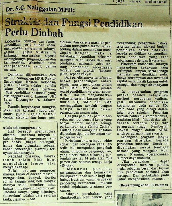 Dr. S. C. Nainggolan MPH: Struktur dan Fungsi Pendidikan Perlu Diubah