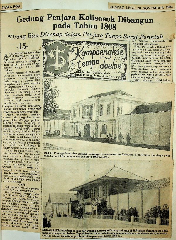 Gedung Penjara Kalisosok Dibangun pada Tahun 1808
