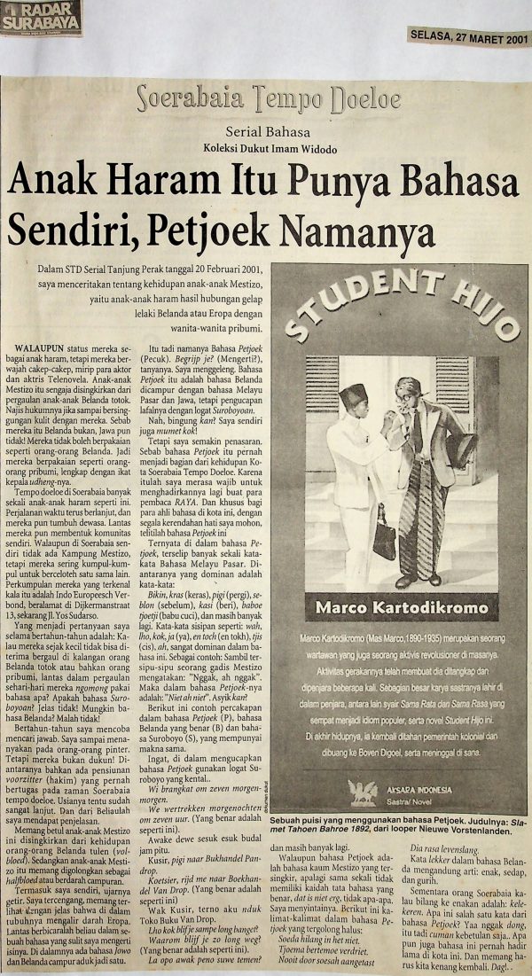 Anak Haram Itu Punya Bahasa Sendiri, Petjoek Namanya