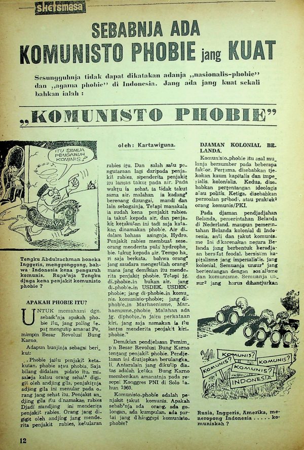 Sebabnya ada Komunisto Phobie yang kuat